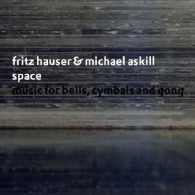 Space - Music for Bells, Cymbals and Gong (CD / Album)