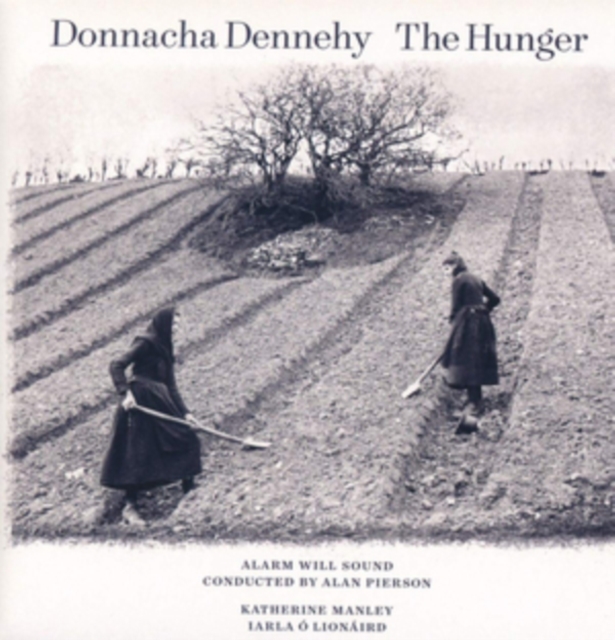 Donnacha Dennehy: The Hunger (Alarm Will Sound) (CD / Album)