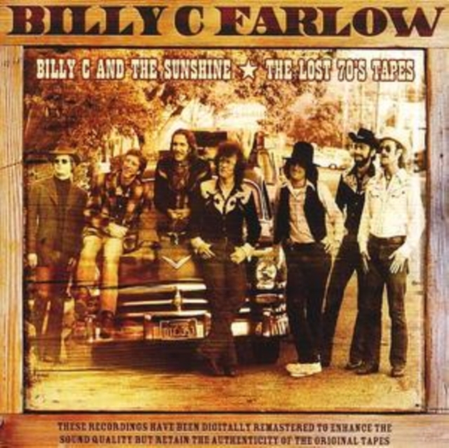 Billy C and the Sunshine/lost 70's Tapes [digipak] (Billy C. Farlow) (CD / Album)