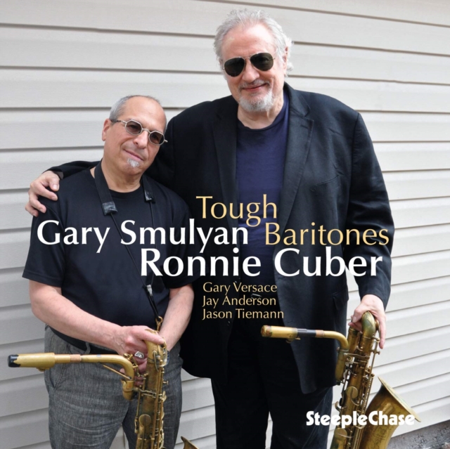 Tough Baritones (Ronnie Cuber & Gary Smulyan) (CD / Album)