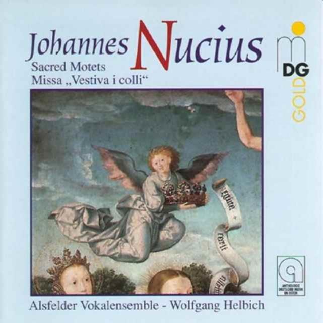 Johannes Nucius: Sacred Motets (CD / Album)