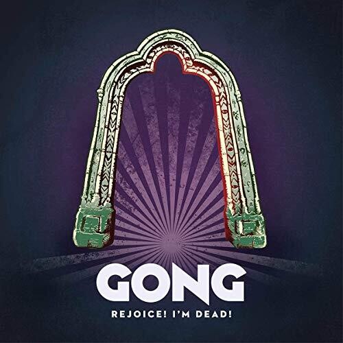 Rejoice! I'm Dead! (Gong) (CD / Album Digipak)