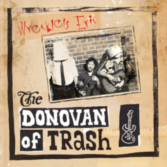 The Donovan of Trash (Wreckless Eric) (CD / Album)