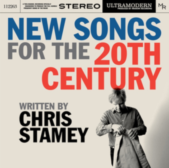 Levně New Songs for the 20th Century (Chris Stamey and The ModRec Orchestra) (CD / Album)