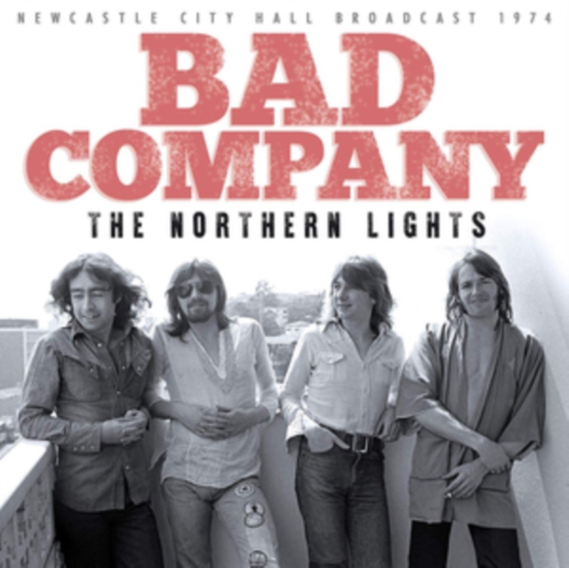 The Northern Lights (Bad Company) (CD / Album)