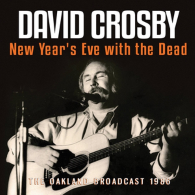 New Year's Eve With the Dead (David Crosby) (CD / Album)