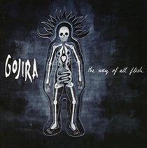 The Way of All Flesh (Gojira) (CD / Album)