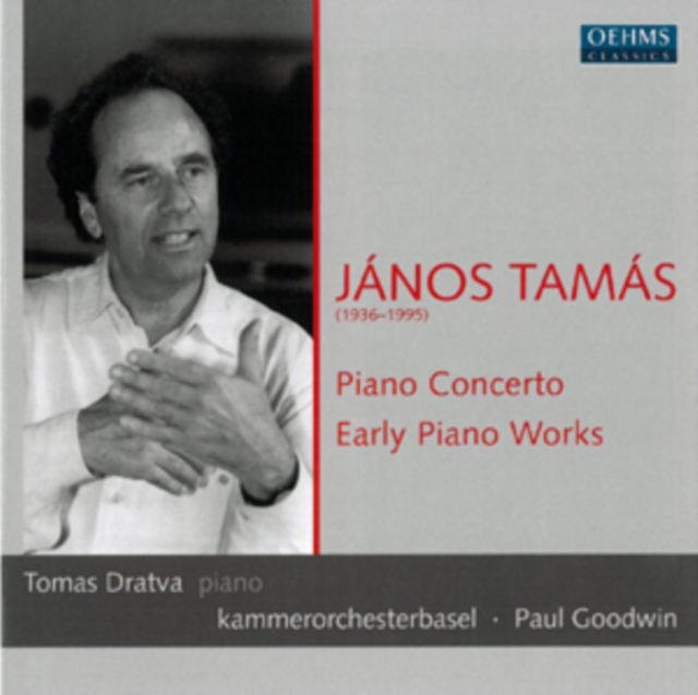 Levně Janos Tamas: Piano Concerto/Early Piano Works (CD / Album)