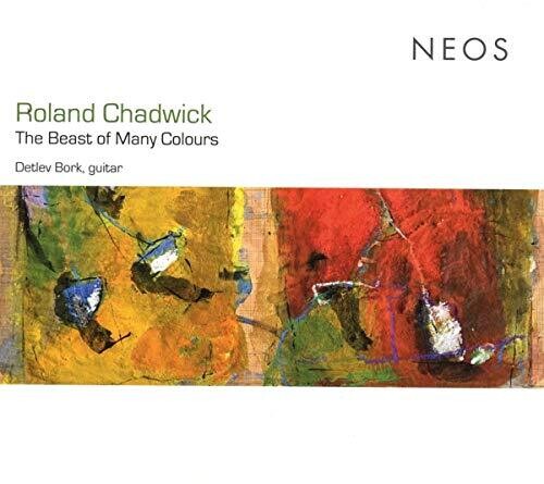 Roland Chadwick: The Beast of Many Colours (CD / Album)