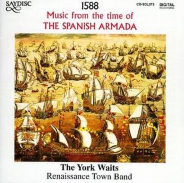 1588 - Music from the Time of the Spanish Armada (CD / Album)