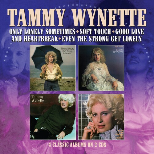 Levně Only Lonely Sometimes / Soft Touch / Good Love & Heartbreak / Even The Strong Get Lonely (Tammy Wynette) (CD)