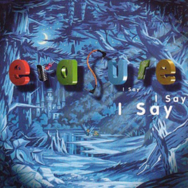 Levně I Say I Say I Say (Erasure) (Vinyl / 12" Album)