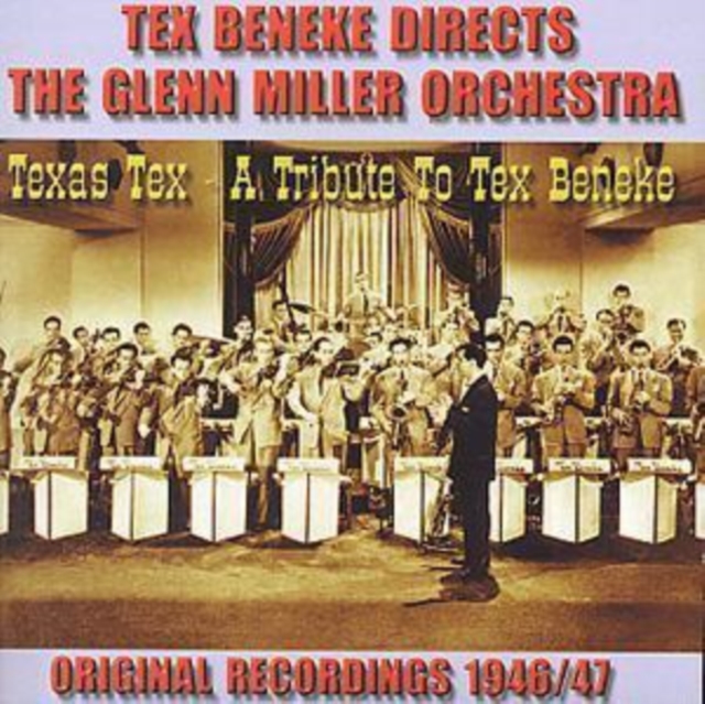 Levně Tex Beneke Directs the Glenn Miller Orchestra - 1946-47 (Glenn Miller Orchestra) (CD / Album)