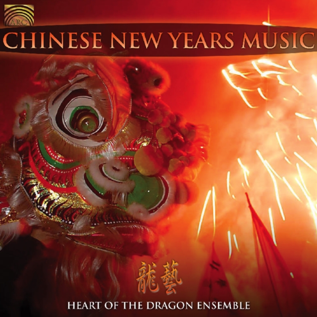 Chinese New Year's Music (Heart Of The Dragon Ensemble) (CD / Album)