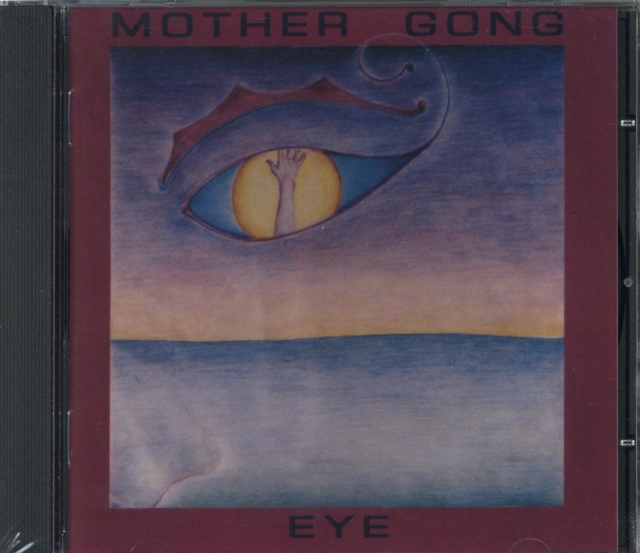 Eye (Mother Gong) (CD / Album)
