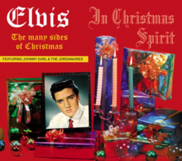 In Christmas Spirit (Elvis Presley/Johnny Earl & The Jordanaires) (CD / Album)