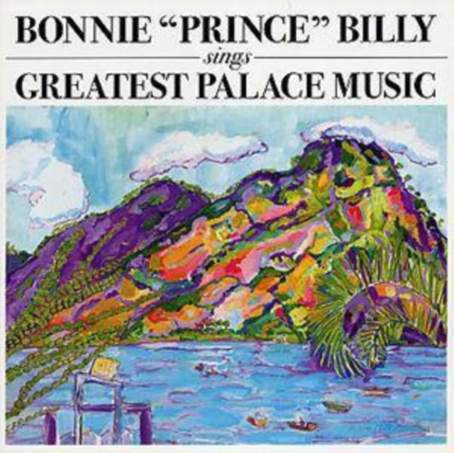 Greatest Palace Music (Bonnie Prince Billy) (CD / Album)