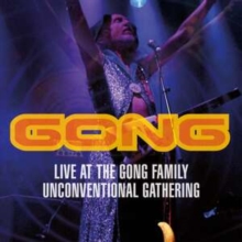 Live at the Gong Family Unconventional Gathering (Gong) (CD / Album)