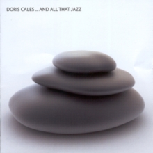 Levně ...and All That Jazz (Doris Cales) (CD / Album)