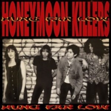 Levně Hung Far Low (The Honeymoon Killers) (Vinyl / 12" Album)