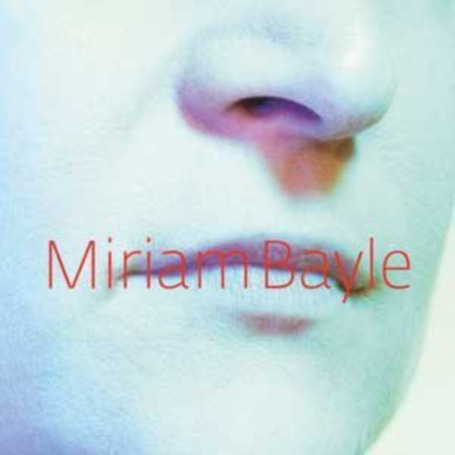 Levně Miriam Bayle (Miriam Bayle) (CD / Album)