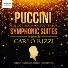 Puccini: Symphonic Suites