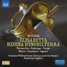 Rossini: Elisabetta Regina D'Inghilterra