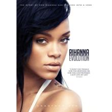 Rihanna: Evolution