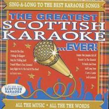 The Greatest Scottish Karaoke...Ever!