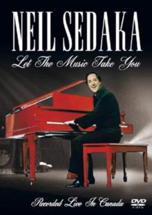 Neil Sedaka: Let the Music Take You