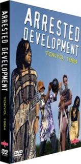 Arrested Development: Tokyo, 1994
