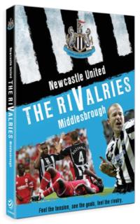 Newcastle United: The Rivalries - Middlesbrough