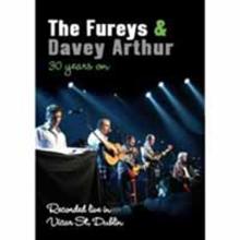 Fureys and Davey Arthur: 30 Years On