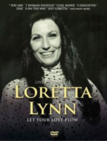 Loretta Lynn: Let Your Love Flow
