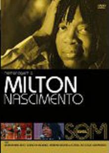 Som Brasil: Milton Nascimento